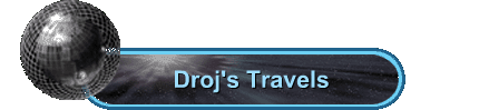 Droj's Travels